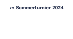 Sommerturnier 2024